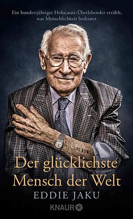 E-Book (epub) Der glücklichste Mensch der Welt von Eddie Jaku