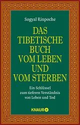 E-Book (epub) Das tibetische Buch vom Leben und vom Sterben von Sogyal Rinpoche