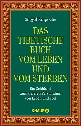 E-Book (epub) Das tibetische Buch vom Leben und vom Sterben von Sogyal Rinpoche