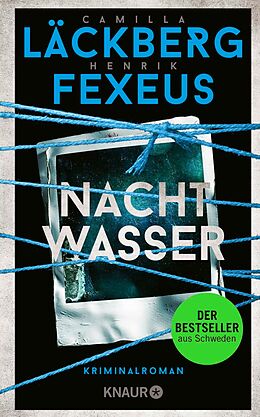 E-Book (epub) Nachtwasser von Camilla Läckberg, Henrik Fexeus