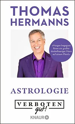 E-Book (epub) Verboten gut! Astrologie von Thomas Hermanns
