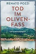 E-Book (epub) Tod im Olivenfass von Renato Pozzi
