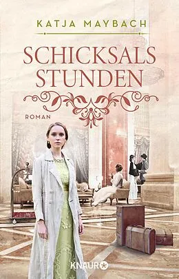 E-Book (epub) Schicksalsstunden von Katja Maybach