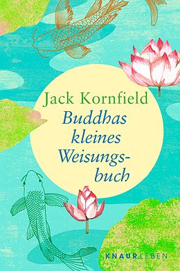 E-Book (epub) Buddhas kleines Weisungsbuch von Jack Kornfield