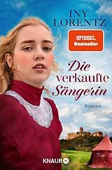 E-Book (epub) Die verkaufte Sängerin von Iny Lorentz
