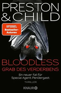 E-Book (epub) BLOODLESS - Grab des Verderbens von Douglas Preston, Lincoln Child