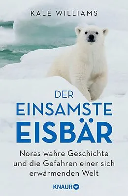 E-Book (epub) Der einsamste Eisbär von Kale Williams