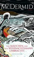 E-Book (epub) Das Mädchen, das den Weihnachtsmann umbrachte von Val McDermid