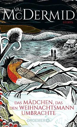 E-Book (epub) Das Mädchen, das den Weihnachtsmann umbrachte von Val McDermid