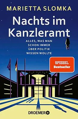 E-Book (epub) Nachts im Kanzleramt von Marietta Slomka