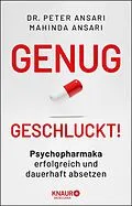 E-Book (epub) Genug geschluckt! von Dr. Peter Ansari, Mahinda Ansari