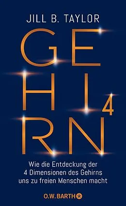 E-Book (epub) Gehirn^4 von Dr. Jill B. Taylor
