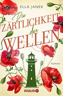 E-Book (epub) Die Zärtlichkeit der Wellen von Ella Janek