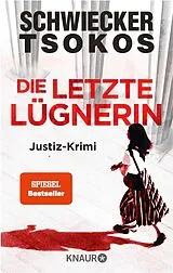 E-Book (epub) Die letzte Lügnerin von Florian Schwiecker, Prof. Dr. Michael Tsokos