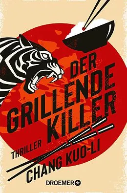 E-Book (epub) Der grillende Killer von Chang Kuo-Li