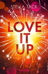 E-Book (epub) Love it up von Stella Tack