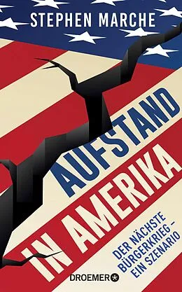 E-Book (epub) Aufstand in Amerika von Stephen Marche