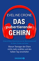 E-Book (epub) Das pubertierende Gehirn von Eveline Crone