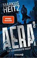 E-Book (epub) AERA - Die schwärzeste Nacht von Markus Heitz