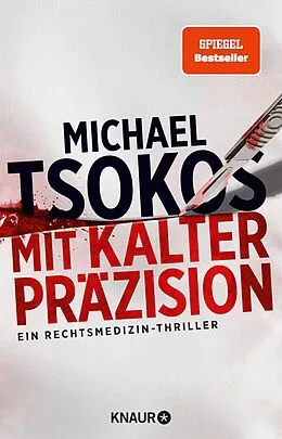 E-Book (epub) Mit kalter Präzision von Prof. Dr. Michael Tsokos