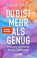 E-Book (epub) Du bist mehr als genug von Sarah Desai