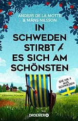 E-Book (epub) In Schweden stirbt es sich am schönsten von Anders de la Motte, Måns Nilsson