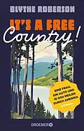 E-Book (epub) It's a free country! von Blythe Roberson