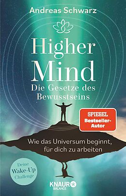 E-Book (epub) Higher Mind. Die Gesetze des Bewusstseins von Andreas Schwarz