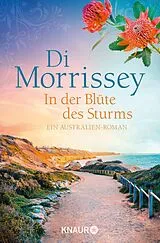 E-Book (epub) In der Blüte des Sturms von Di Morrissey