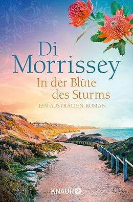 E-Book (epub) In der Blüte des Sturms von Di Morrissey