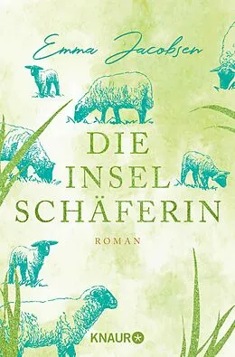 E-Book (epub) Die Inselschäferin von Emma Jacobsen
