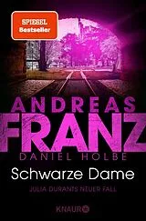 E-Book (epub) Schwarze Dame von Andreas Franz, Daniel Holbe