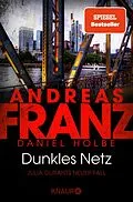 E-Book (epub) Dunkles Netz von Andreas Franz, Daniel Holbe