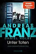 E-Book (epub) Unter Toten von Andreas Franz, Daniel Holbe