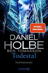 E-Book (epub) Todestal von Daniel Holbe, Ben Tomasson