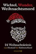 E-Book (epub) Wichtel, Wunder, Weihnachtsmord von Lea Adam, Hilde Artmeier, Wolfgang Burger