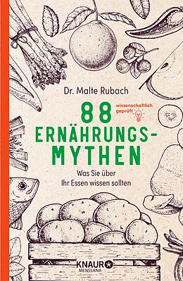 E-Book (epub) 88 Ernährungs-Mythen von Malte Rubach