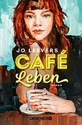 E-Book (epub) Café Leben von Jo Leevers