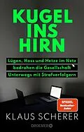 E-Book (epub) Kugel ins Hirn von Klaus Scherer