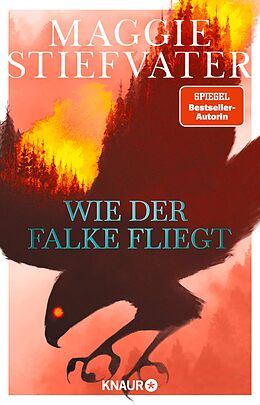 E-Book (epub) Wie der Falke fliegt von Maggie Stiefvater