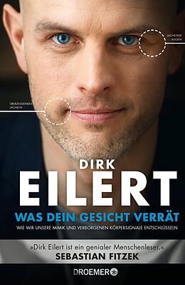 E-Book (epub) Was dein Gesicht verrät von Dirk Eilert