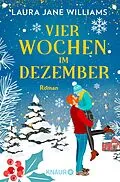 E-Book (epub) Vier Wochen im Dezember von Laura Jane Williams
