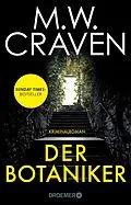 E-Book (epub) Der Botaniker von M. W. Craven