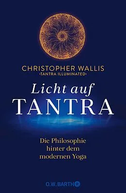 E-Book (epub) Licht auf Tantra von Christopher Wallis