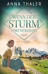 E-Book (epub) Wenn der Sturm vorüberzieht von Anna Thaler