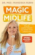E-Book (epub) Magic Midlife von Dr. med. Franziska Rubin
