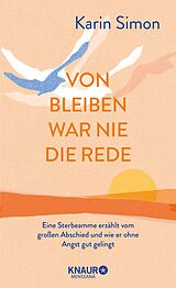 E-Book (epub) Von Bleiben war nie die Rede von Karin Simon