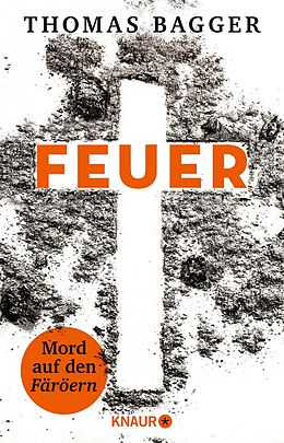 E-Book (epub) FEUER - Mord auf den Färöern von Thomas Bagger