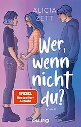 E-Book (epub) Wer, wenn nicht du von Alicia Zett