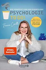 E-Book (epub) Psychologie to go! von Franca Cerutti